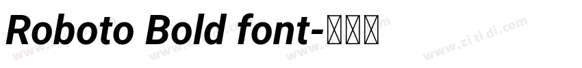 Roboto Bold font字体转换
